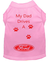 Load image into Gallery viewer, Baby Pink Dog Shirt- My Dad/ Mom Drives A