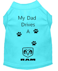 Aqua Blue Dog Shirt- My Dad/ Mom Drives A