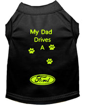 Load image into Gallery viewer, Black Dog Shirt- My Dad/ Mom Drives A