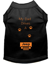 Load image into Gallery viewer, Black Dog Shirt- My Dad/ Mom Drives A