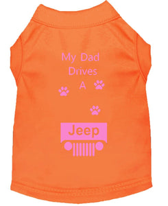 Orange Dog Shirt- My Dad/ Mom Drives A