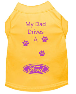 Sunshine Yellow Dog Shirt- My Dad/ Mom Drives A