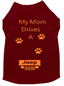 Maroon Dog Shirt- My Dad/ Mom Drives A
