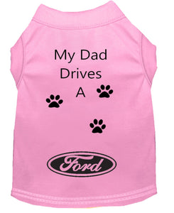 Baby Pink Dog Shirt- My Dad/ Mom Drives A