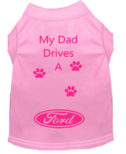 Load image into Gallery viewer, Baby Pink Dog Shirt- My Dad/ Mom Drives A