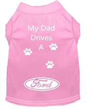 Load image into Gallery viewer, Baby Pink Dog Shirt- My Dad/ Mom Drives A