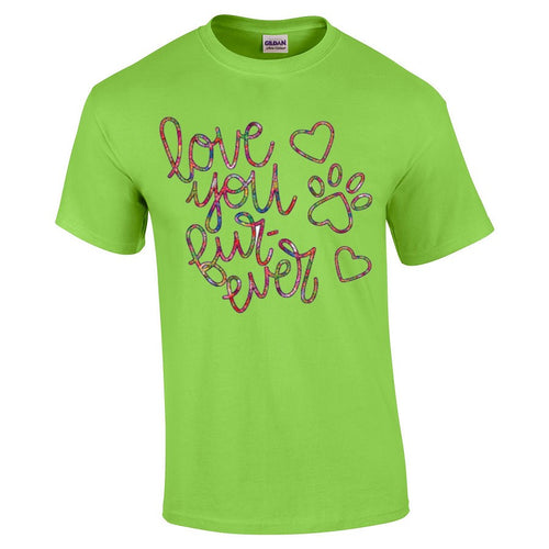 Love You Fur-ever T Shirt Lime