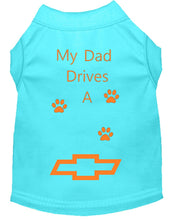 Load image into Gallery viewer, Aqua Blue Dog Shirt- My Dad/ Mom Drives A