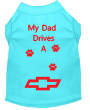 Load image into Gallery viewer, Aqua Blue Dog Shirt- My Dad/ Mom Drives A