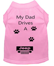 Load image into Gallery viewer, Baby Pink Dog Shirt- My Dad/ Mom Drives A