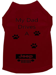 Maroon Dog Shirt- My Dad/ Mom Drives A