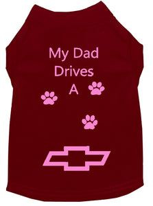 Maroon Dog Shirt- My Dad/ Mom Drives A