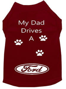 Maroon Dog Shirt- My Dad/ Mom Drives A