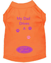 Load image into Gallery viewer, Orange Dog Shirt- My Dad/ Mom Drives A