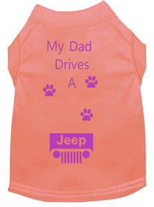 Peach Dog Shirt- My Dad/ Mom Drives A