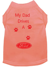 Load image into Gallery viewer, Peach Dog Shirt- My Dad/ Mom Drives A