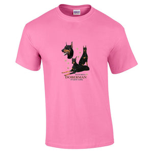 Doberman Shirt - "Just A Dog"