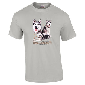 Alaskan Malamute Shirt - "Just A Dog"