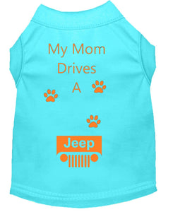 Aqua Blue Dog Shirt- My Dad/ Mom Drives A