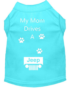 Aqua Blue Dog Shirt- My Dad/ Mom Drives A