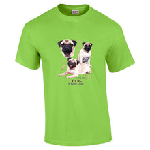 Load image into Gallery viewer, Pug Shirt - &quot;Just A Dog&quot;