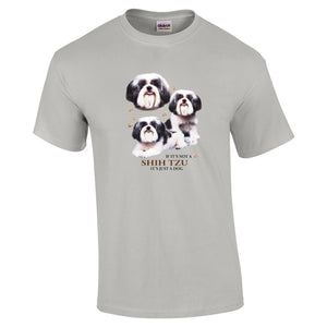 Shih Tzu Shirt - "Just A Dog"