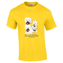 Load image into Gallery viewer, West Highland Terrier Shirt - &quot;Just A Dog&quot;